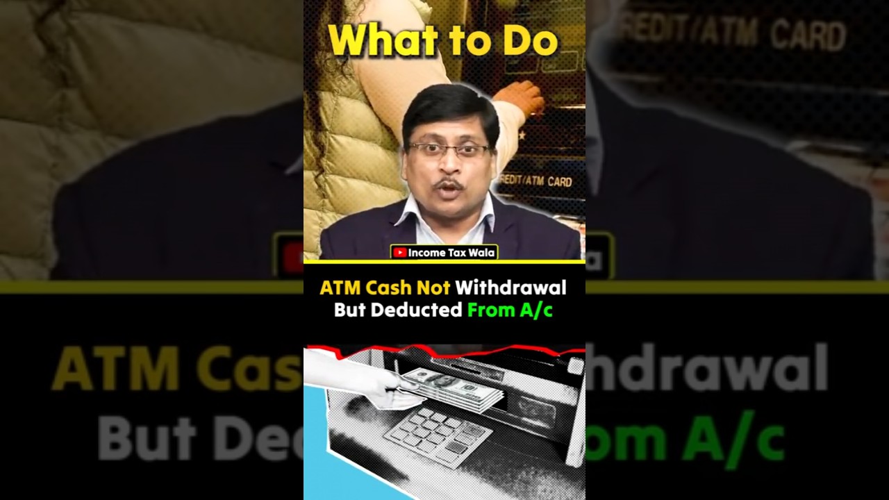 ATM Cash Not Withdrawal but Deducted From Bank Account | ATM Cash | Cash Withdrawal |