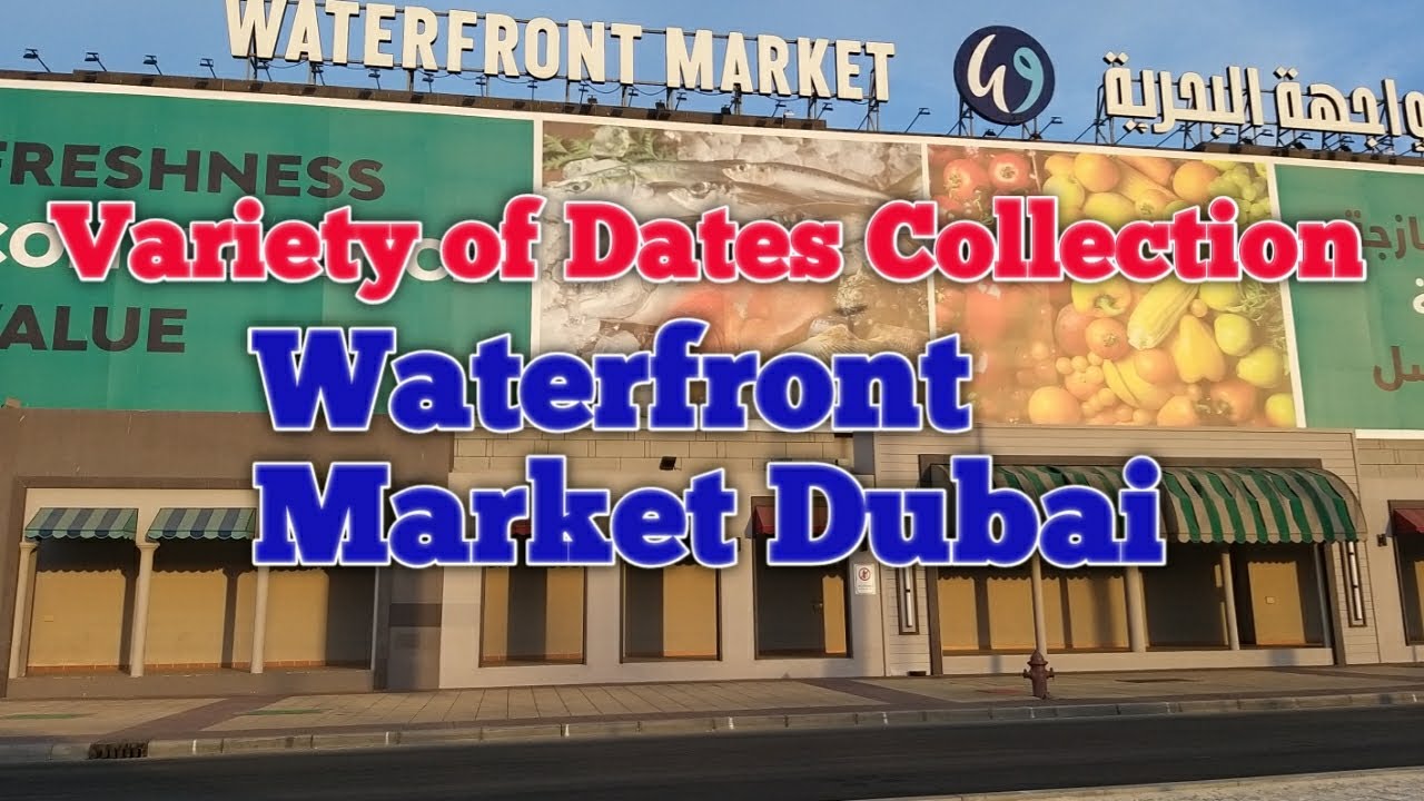 DUBAI WATERFRONT MARKET VARIETY OF DATES COLLECTION #dates #dubaiwaterfront #viralvideo @navabmedia