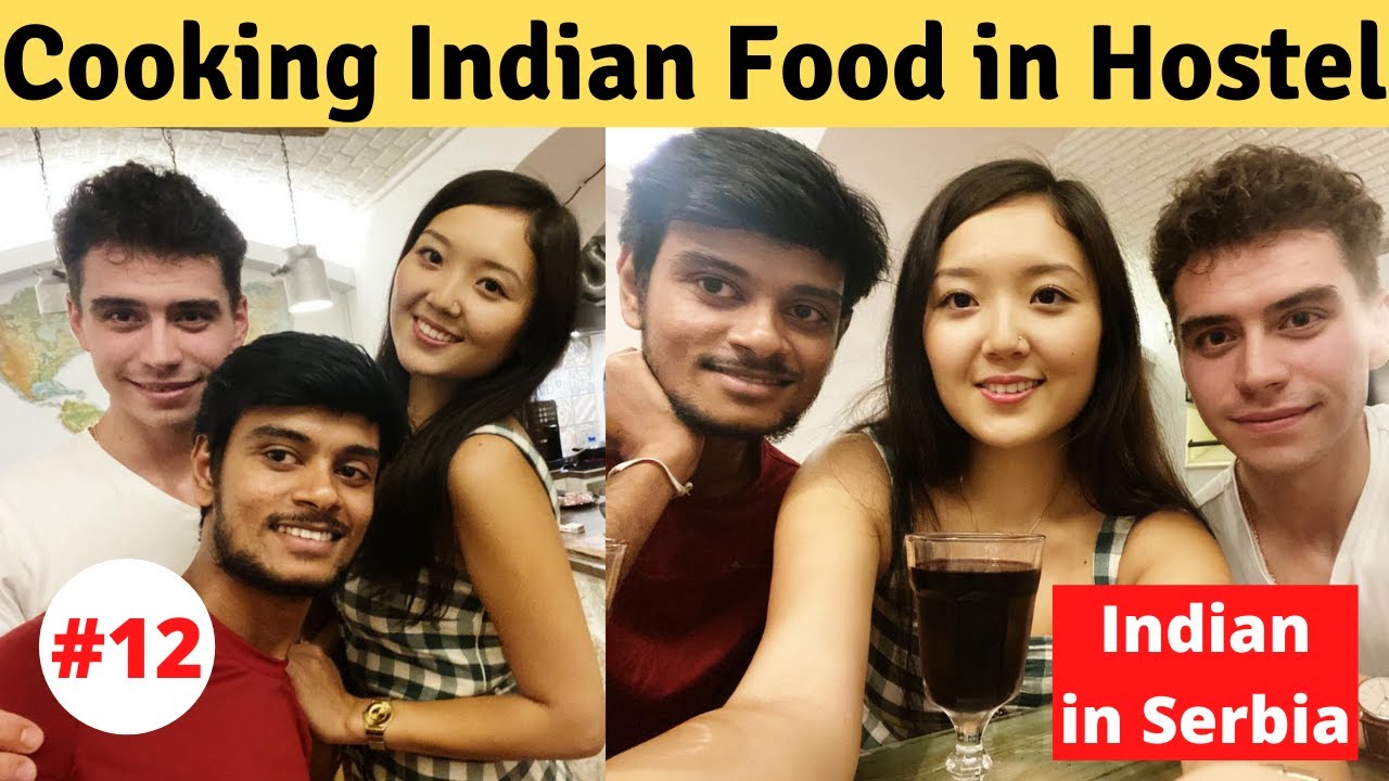 Cooking With Russian & Serbian (Hostel Life)