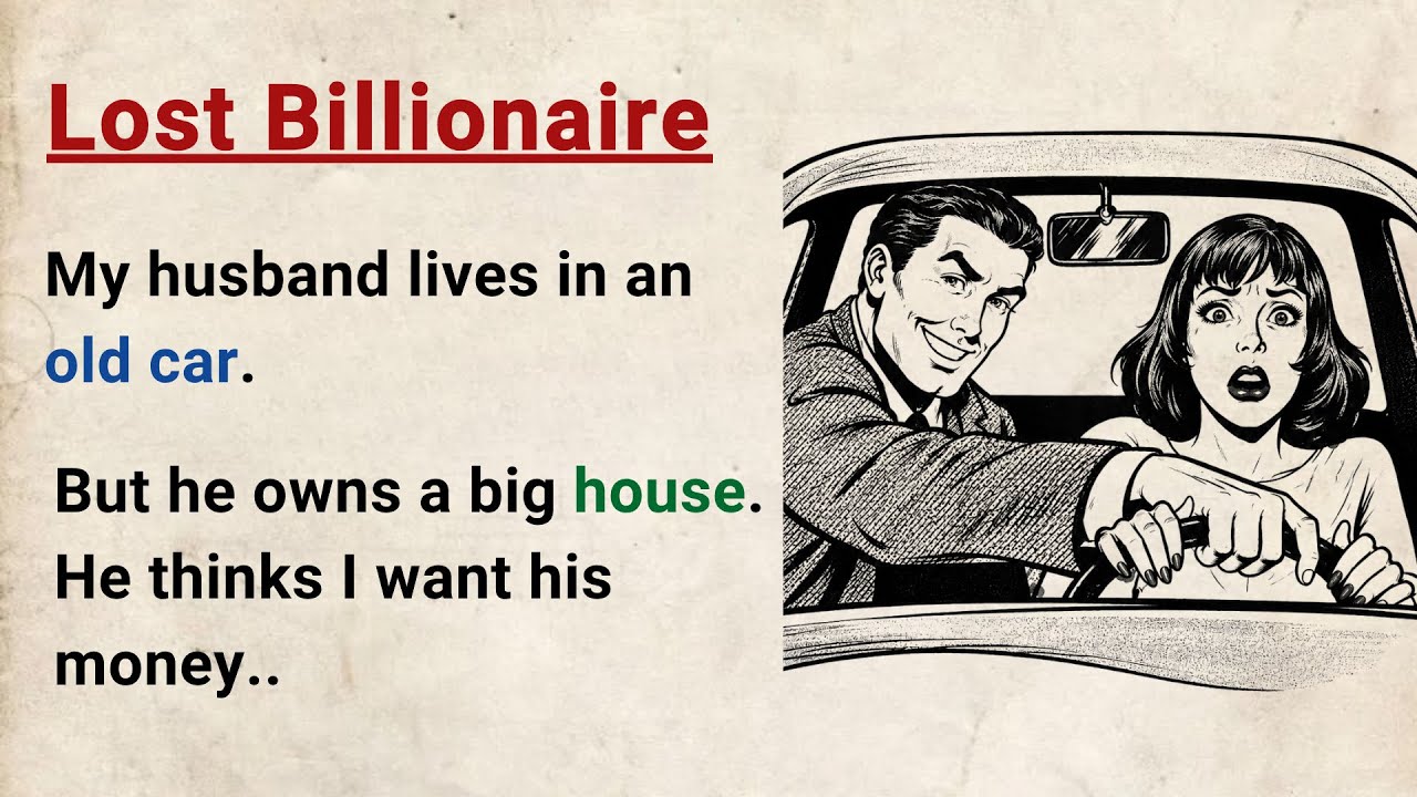 Learn English through Stories Level 3 ⭐ The Lost Billionaire - Improve your English | English Audio