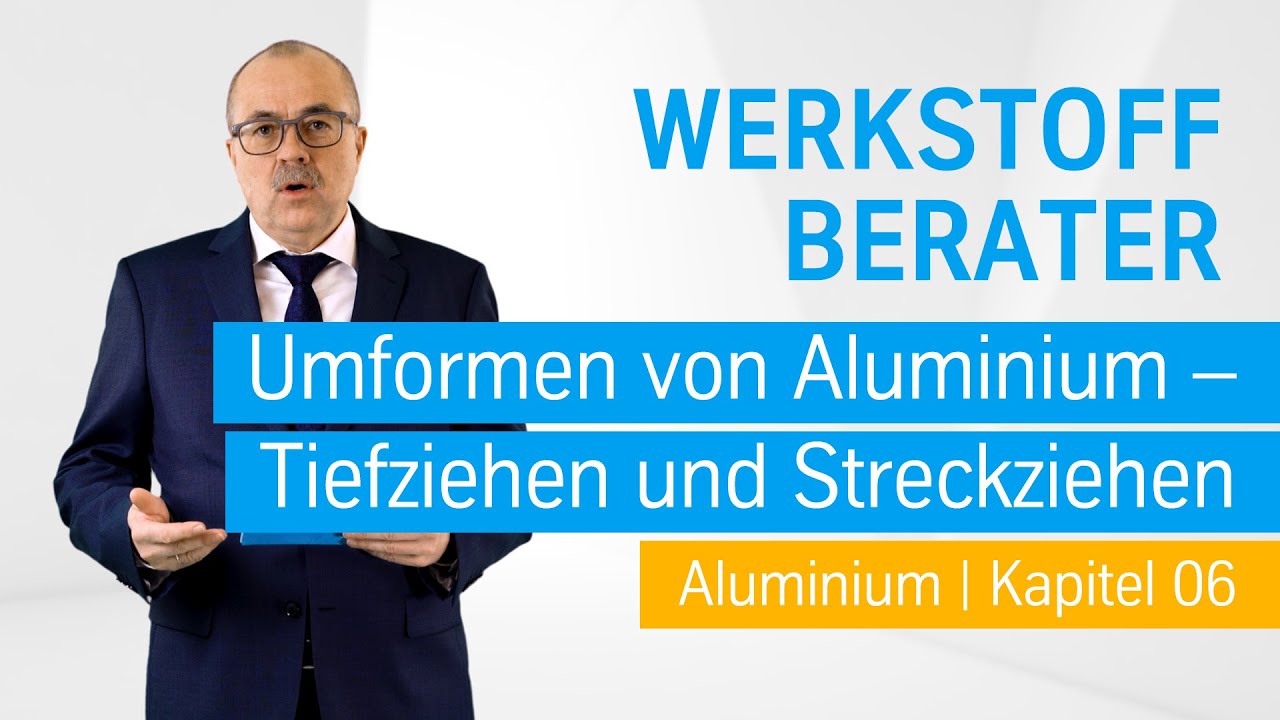 Tief- und Streckziehen von Aluminium | Der Werkstoff Berater von thyssenkrupp