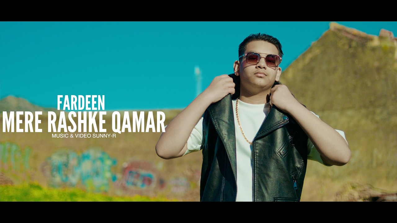FARDEEN | MERE RASHKE QAMAR (PROD BY SUNNY-R)