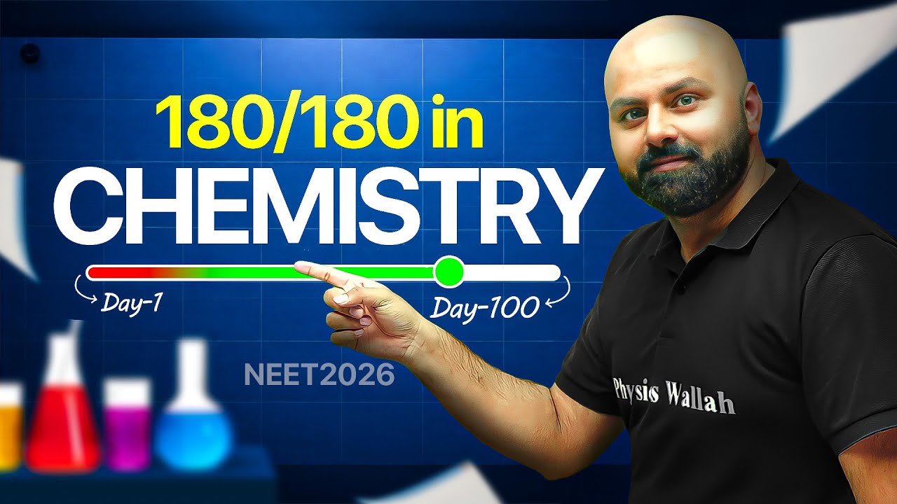 180/180 in Chemistry🔥 | Day 1 - Day 100 NEET Chemistry Roadmap🚀