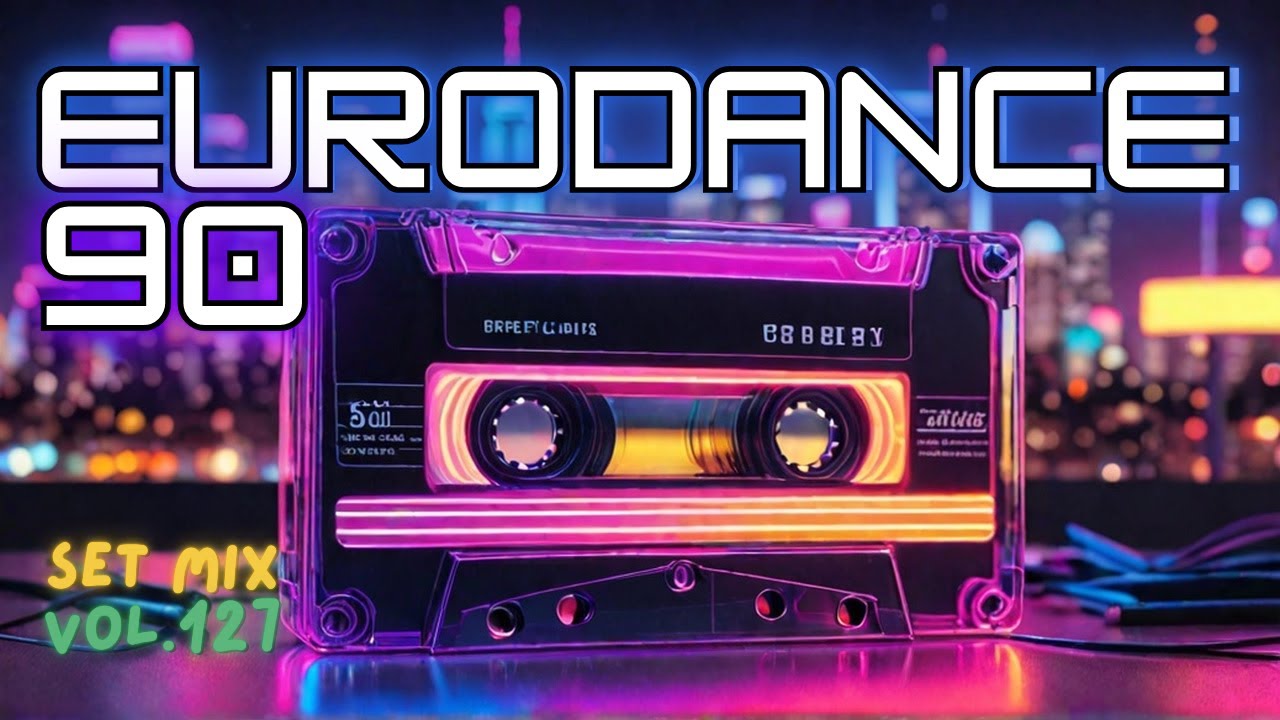Eurodance anos 90: Set Mix Vol.127