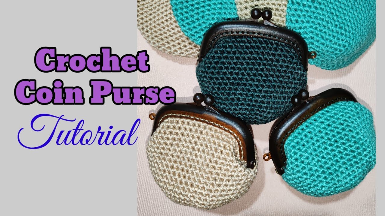 How to crochet coin purse with kiss clasp