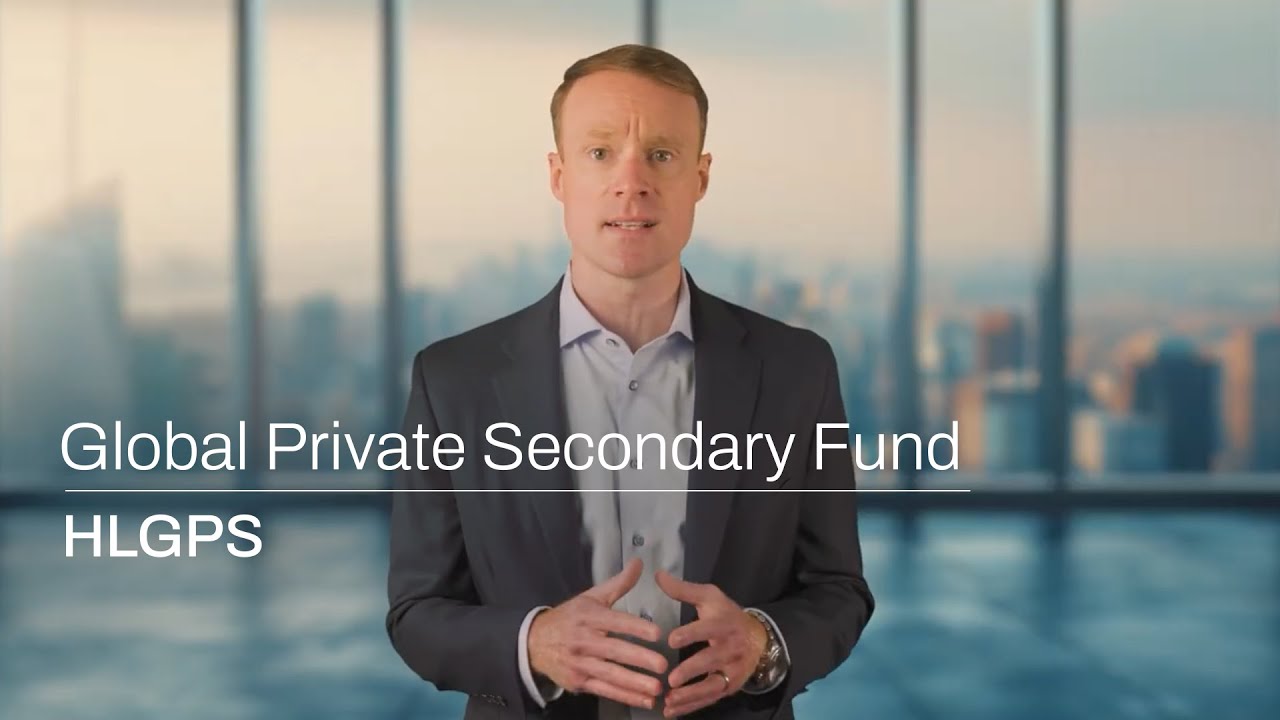Global Private Secondaries: Inside HL’s Fund Strategy