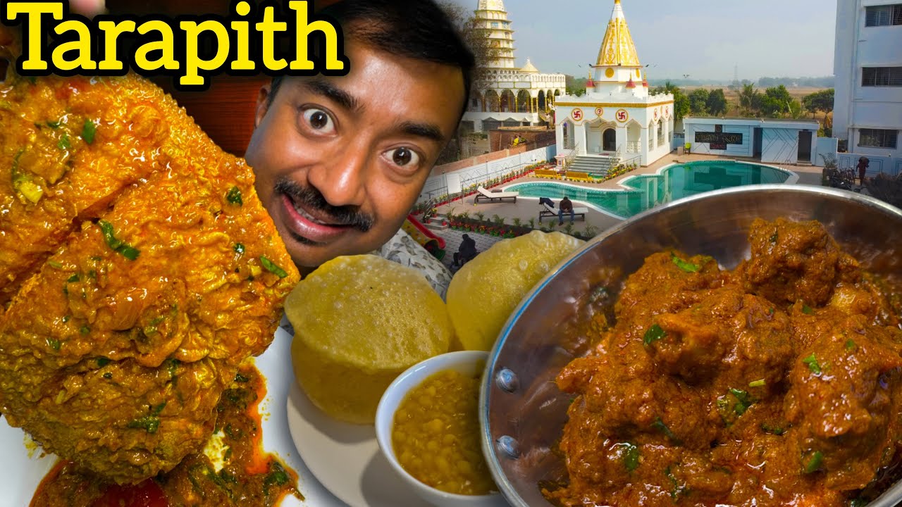 Tarapith এ তারা মায়ের পূজা দিলাম সঙ্গে Parth King Resort এ 500 গ্রামের পমফ্রেট,খাসির মাংস,ইলিশ ভোজ