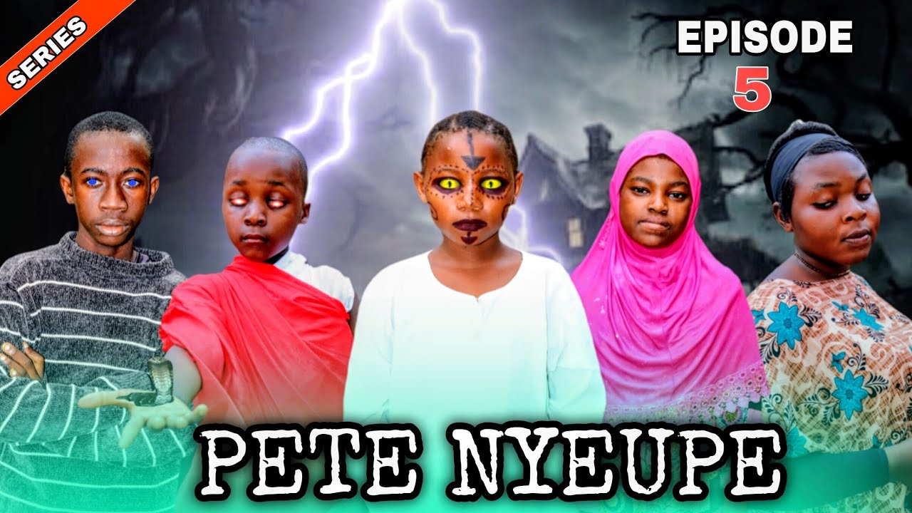 PETE NYEUPE EP 05