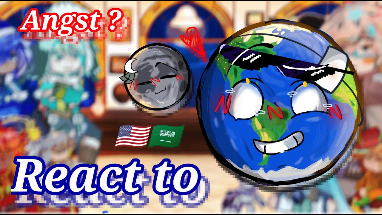 Solarballs react to earth and Luna (Some) (Angst) عربي
