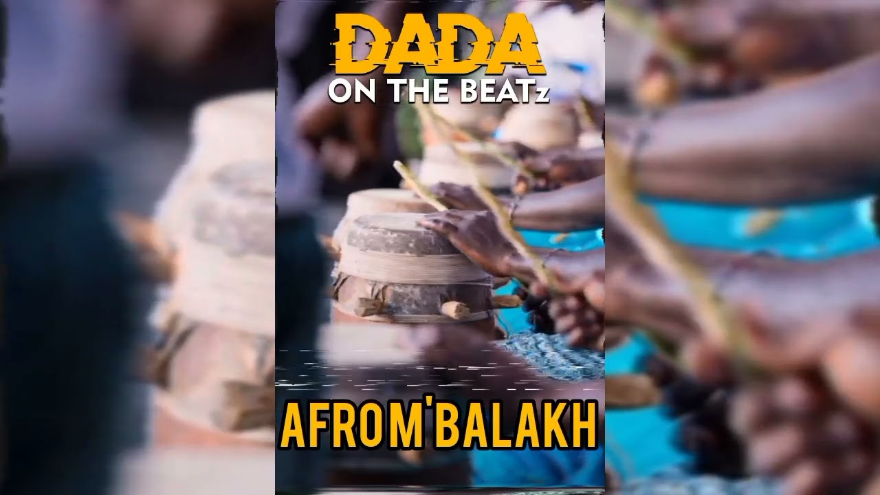 Afro M'balakh Guinée Sénégal 🇬🇳🇸🇳 by Dada Beatz