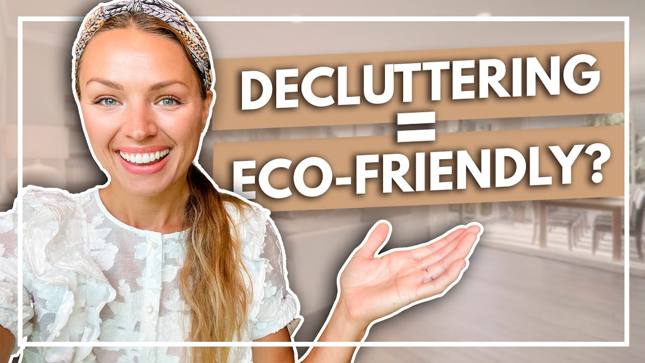 Try These Eco-Friendly Decluttering Tips!