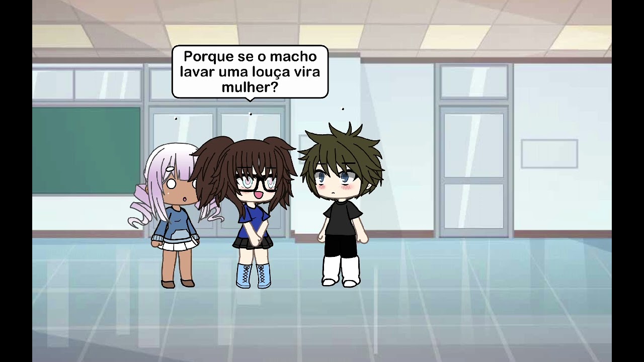 Gacha Life - PIADAS SOBRE....MACHISMO (Gacha Life)