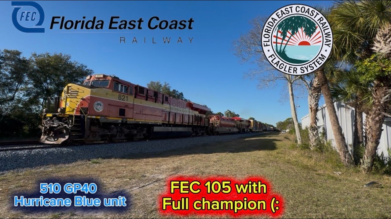 FEC 105 and 107 pass through Titusville with Rylee