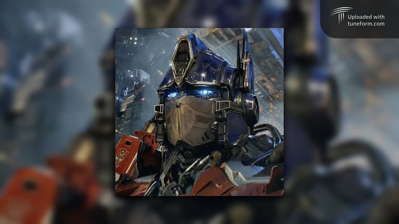 Transformers - Till All Are One (Optimus Prime’s Song)