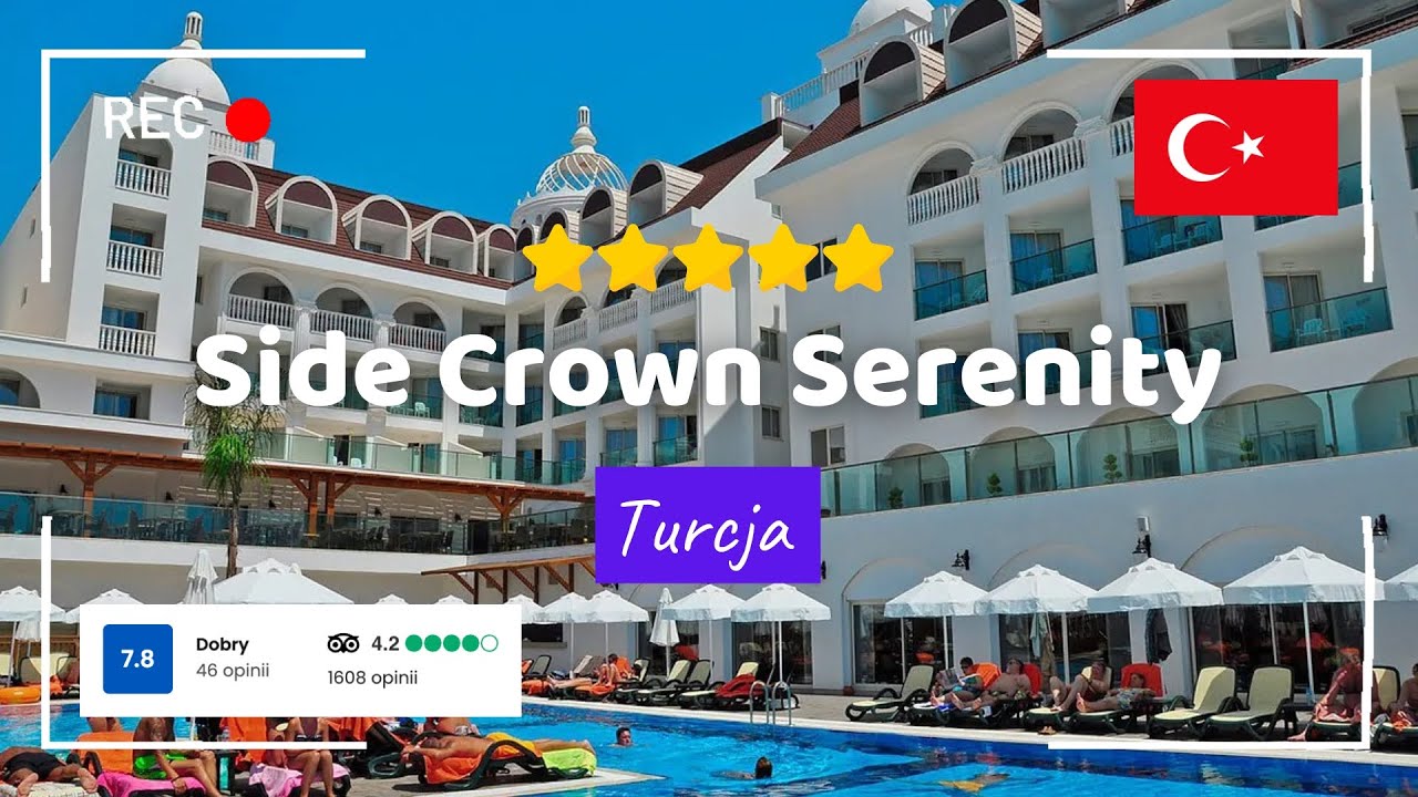 🇹🇷 Side Crown Serenity 5★ – baseny, zjeżdżalnie i relaks pod Side! All Inclusive 🌞 Opinie o hotelu