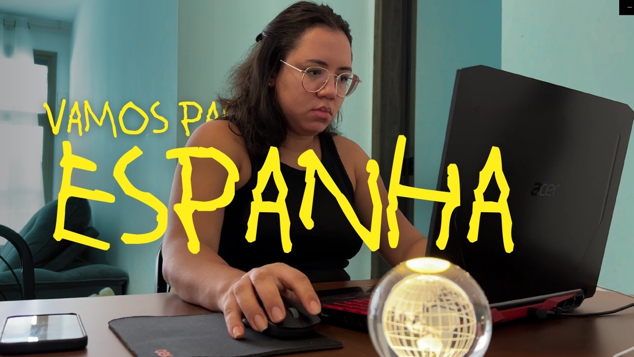 O que vamos fazer na Espanha?