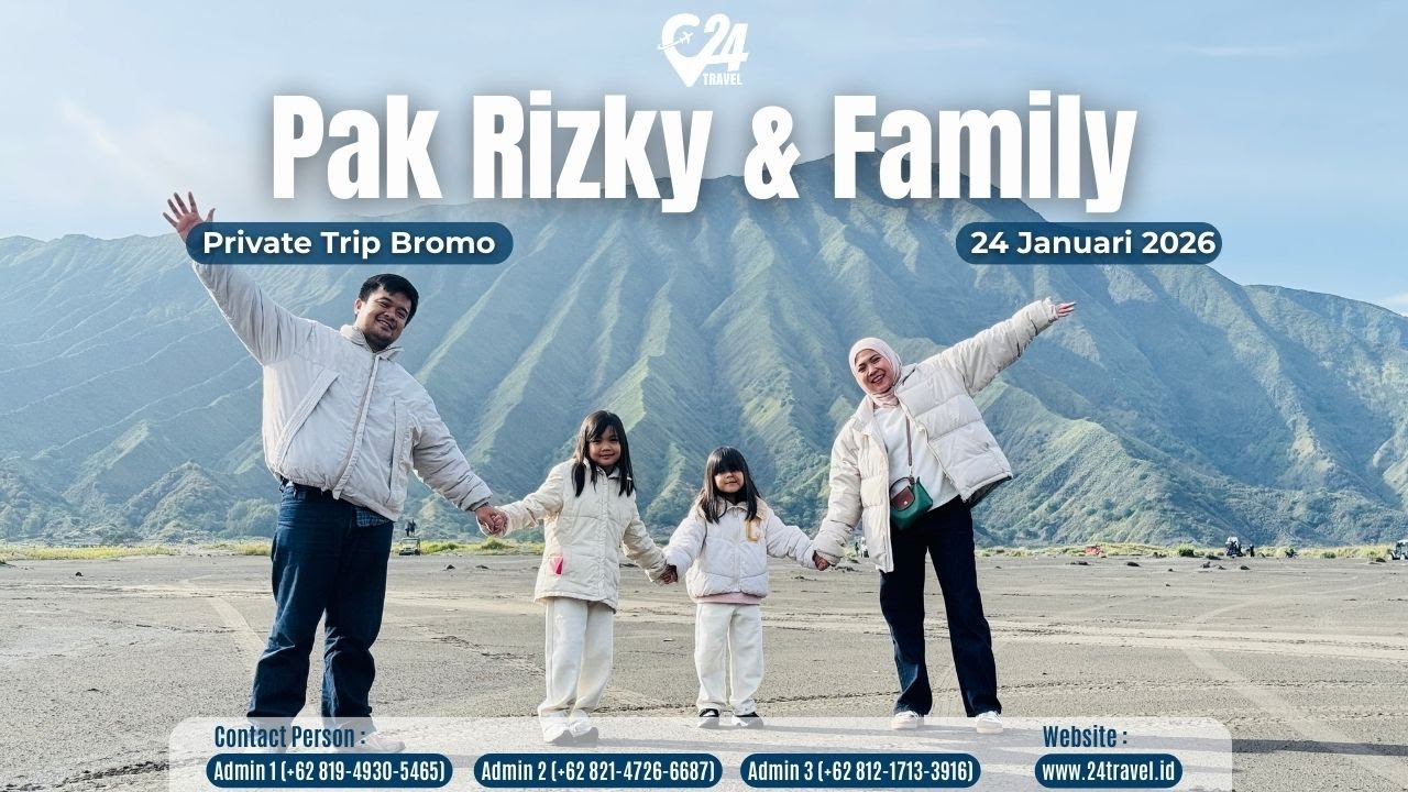 Private Trip Bromo Bersama Pak Rizky And Family 24 Januari 2026
