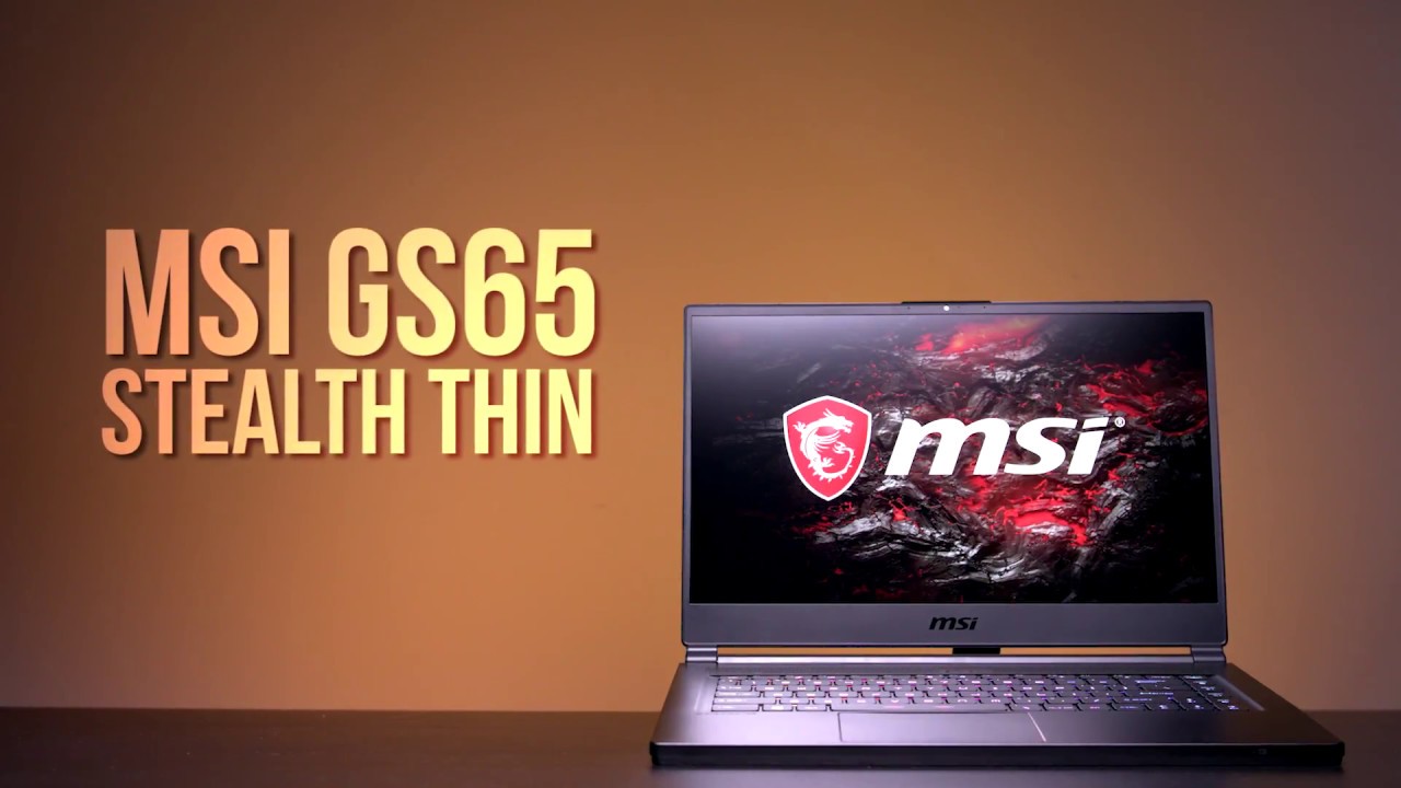 Newegg Insider: MSI&rsquo;s GS65 Stealth Thin Gaming Laptop &ndash; Thin, Pretty, and Powerful