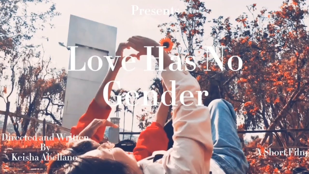 Love Has No Gender | A Short Film |