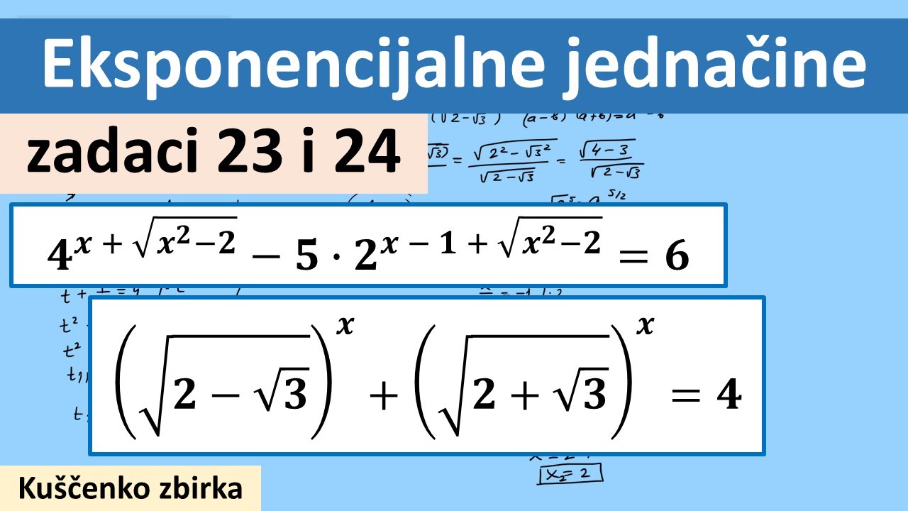 Eksponencijalne jednačine zadaci 23 i 24