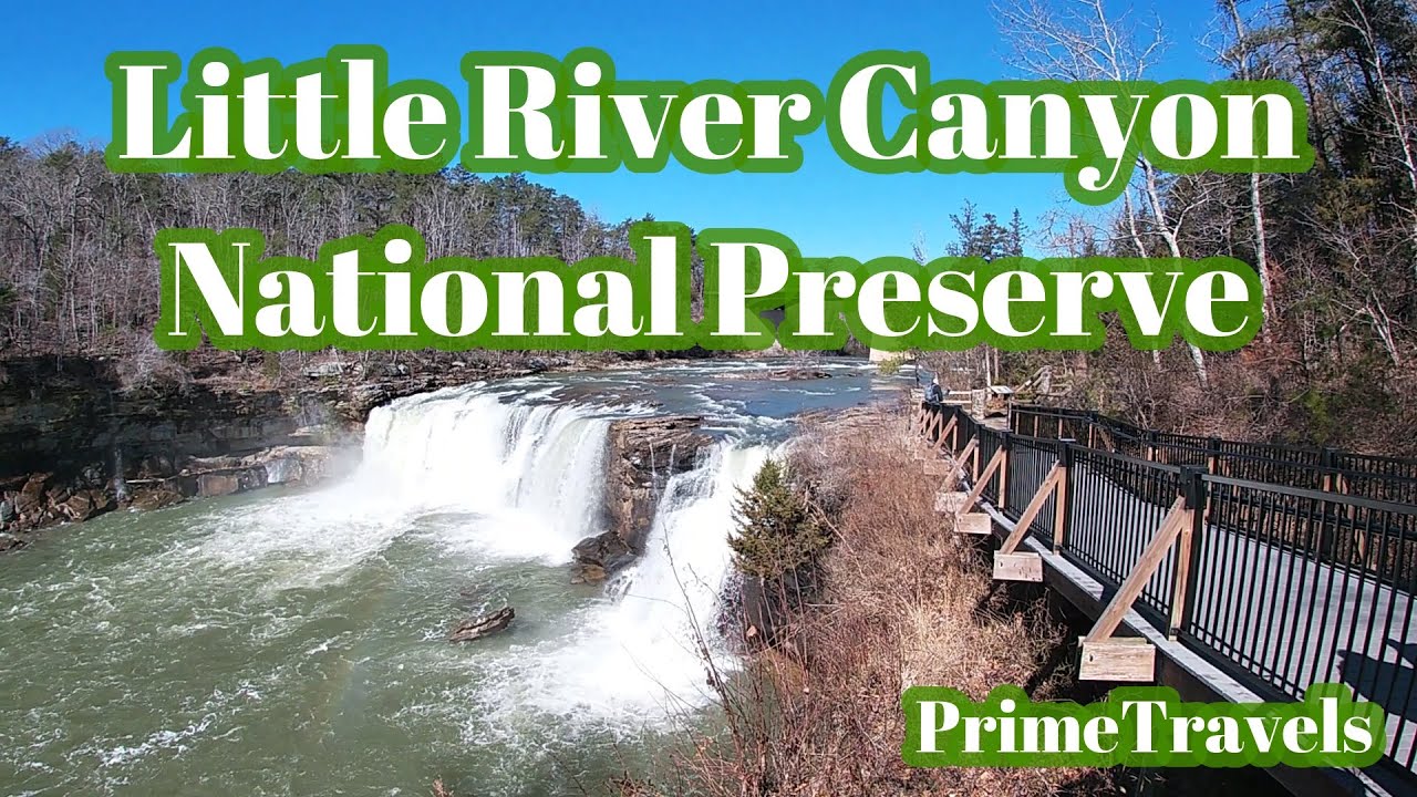 PrimeTravels - Little River Canyon National Preserve - Alabama