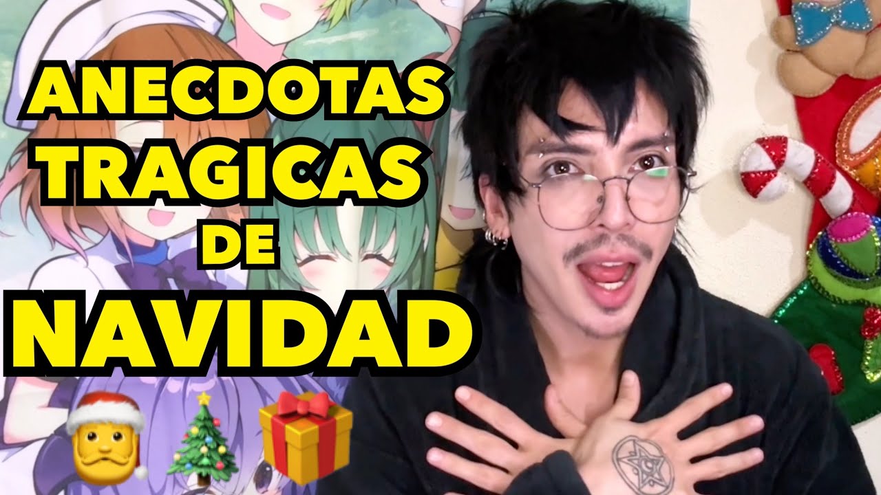 ANECDOTAS TRAGICAS DE NAVIDAD =(