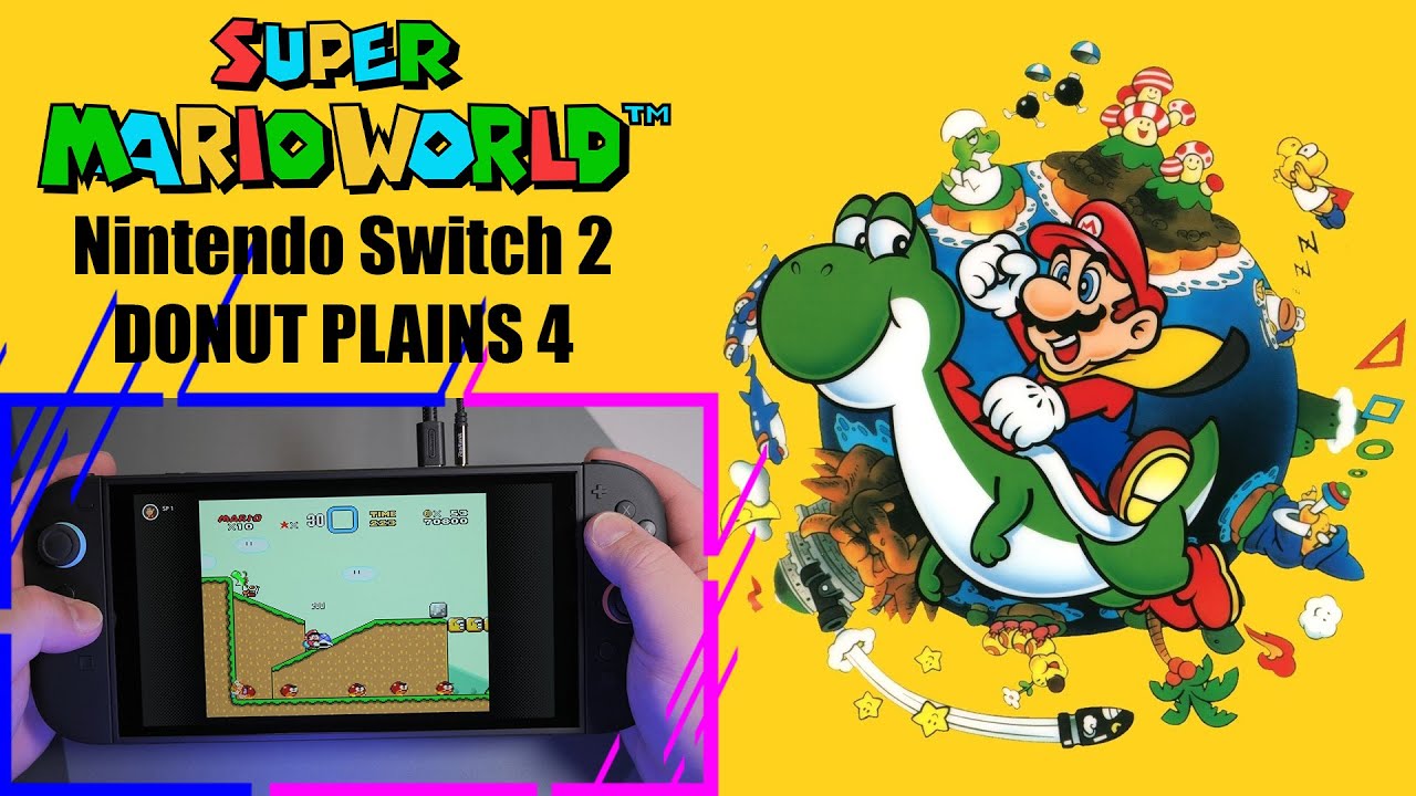 Nintendo Switch 2 / Super Mario World SNES / Donut Plains 4 / Handheld Portable Gameplay