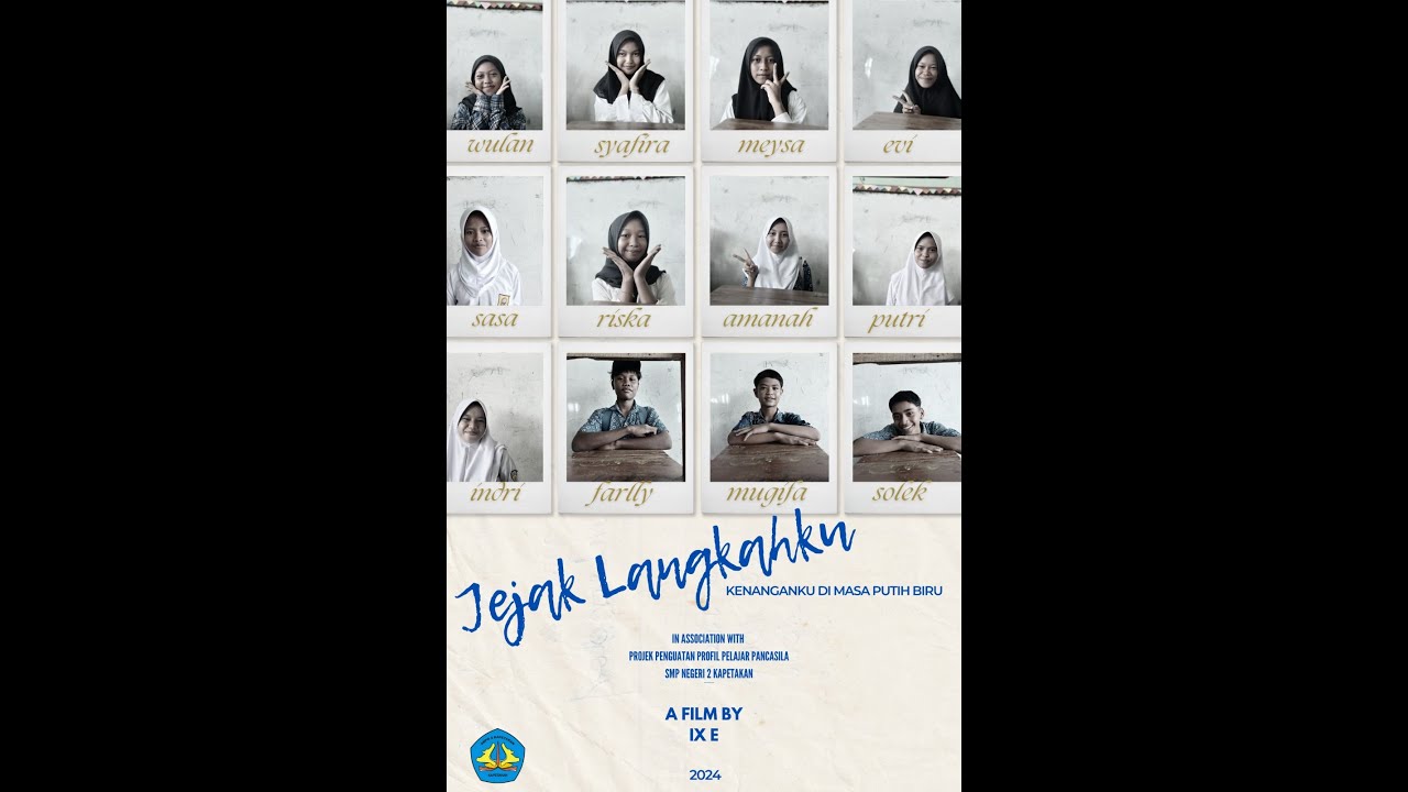 Jejak Langkahku Kenangan di Masa Putih Biru (9E) - SMPN 2 Kapetakan