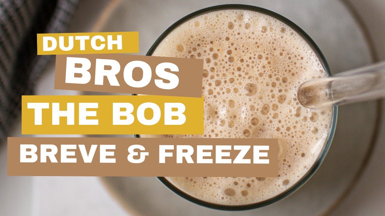 Dutch Bros The Bob - AT HOME RECIPE