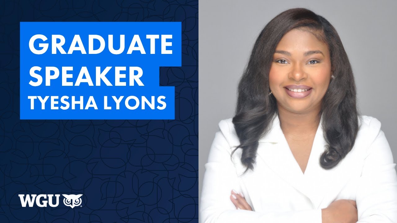 Graduate Speaker Tyesha Lyons, School of Technology - WGU 2025 Atlanta Commencement