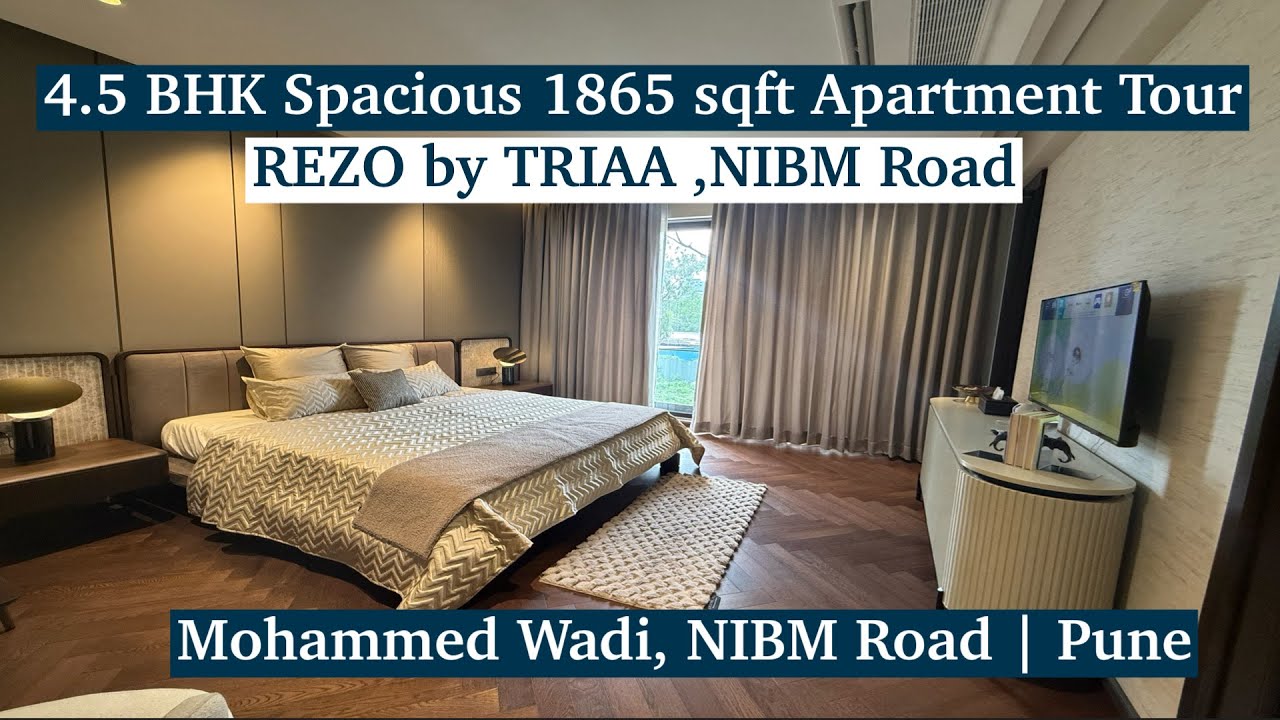 4.5 BHK Spacious 1865 Sq Ft Apartment Tour | REZO by TRIAA | NIBM Road, Mohammed Wadi, Pune