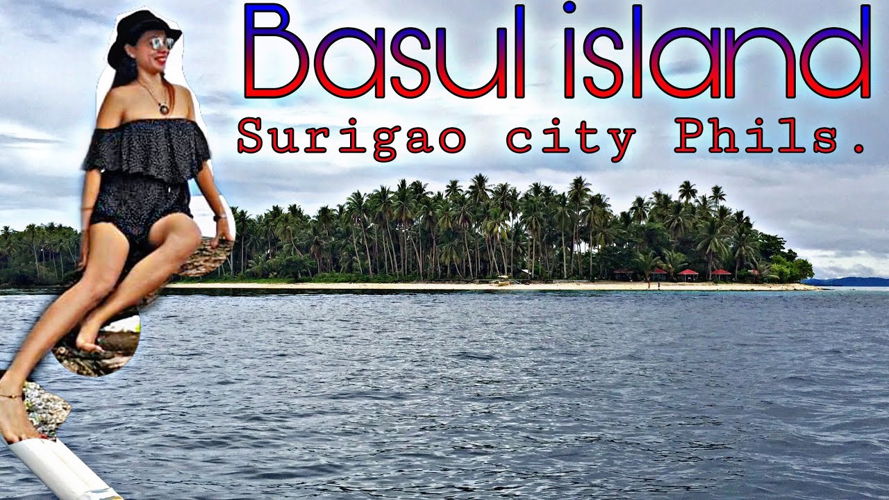 Basul island/surigao city Phils