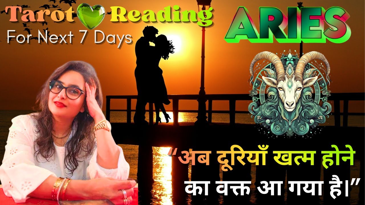 🔱🕉️ARIES♈️🌌❤️ राशि🧿🥺💫के लिए🧿😍Next 7 days का TIMELESS ⌛️❤️टैरो रीडिंग ⌛️❤️By Menkka Karwwaal 🫰🤍