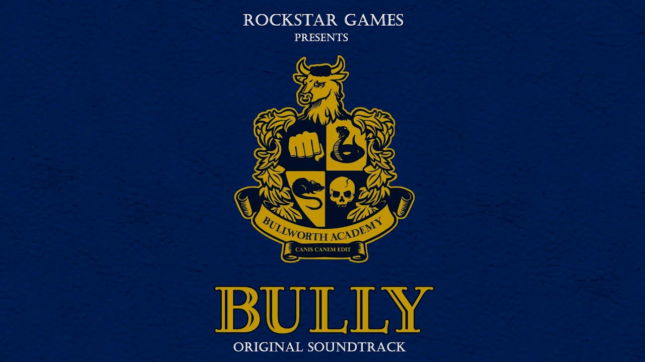 Bully (Scholarship Edition) Full OST
