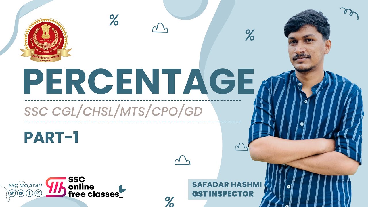 PERCENTAGE || PART 1 || MATHS || SSC MALAYALI ONLINE COURSE || CGL, CHSL, MTS, GD, CPO