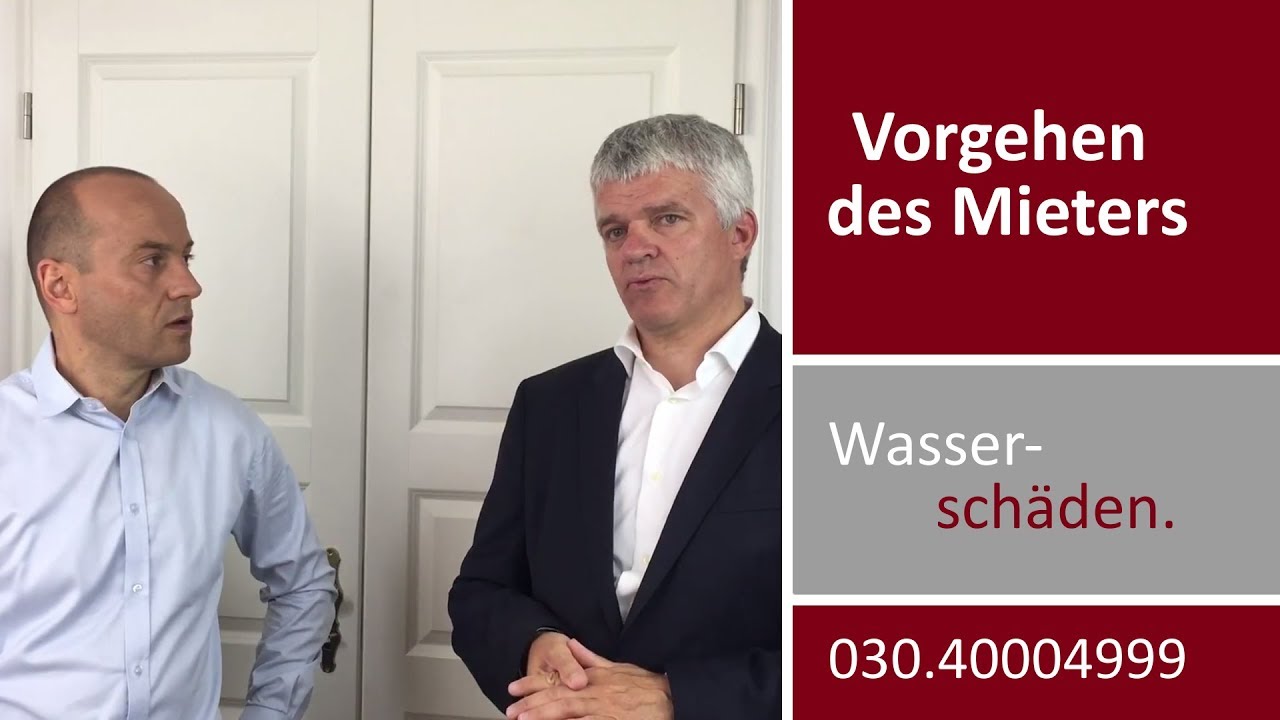 Wasserschäden in der Mietwohnung - Vorgehen des Mieters | mit Rechtsanwalt Willkomm - I