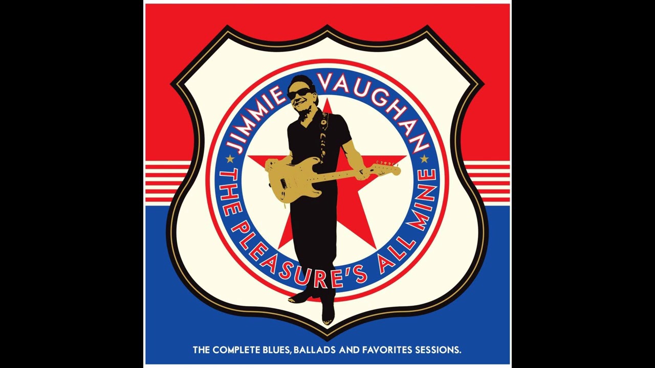 Jimmie Vaughan - Come Love