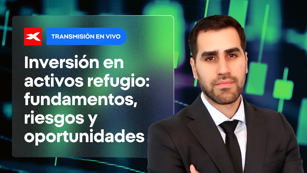 Inversión en activos refugio: fundamentos, riesgos y oportunidades / Análisis Intraday