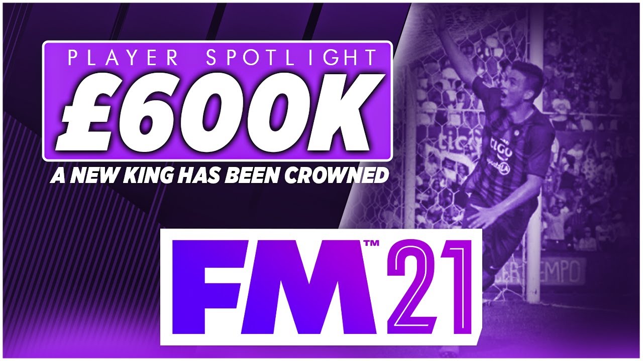 WONDERKID GOAL SCORING MACHINE FOR &pound;600K | FM21 Wonderkid Spotlight