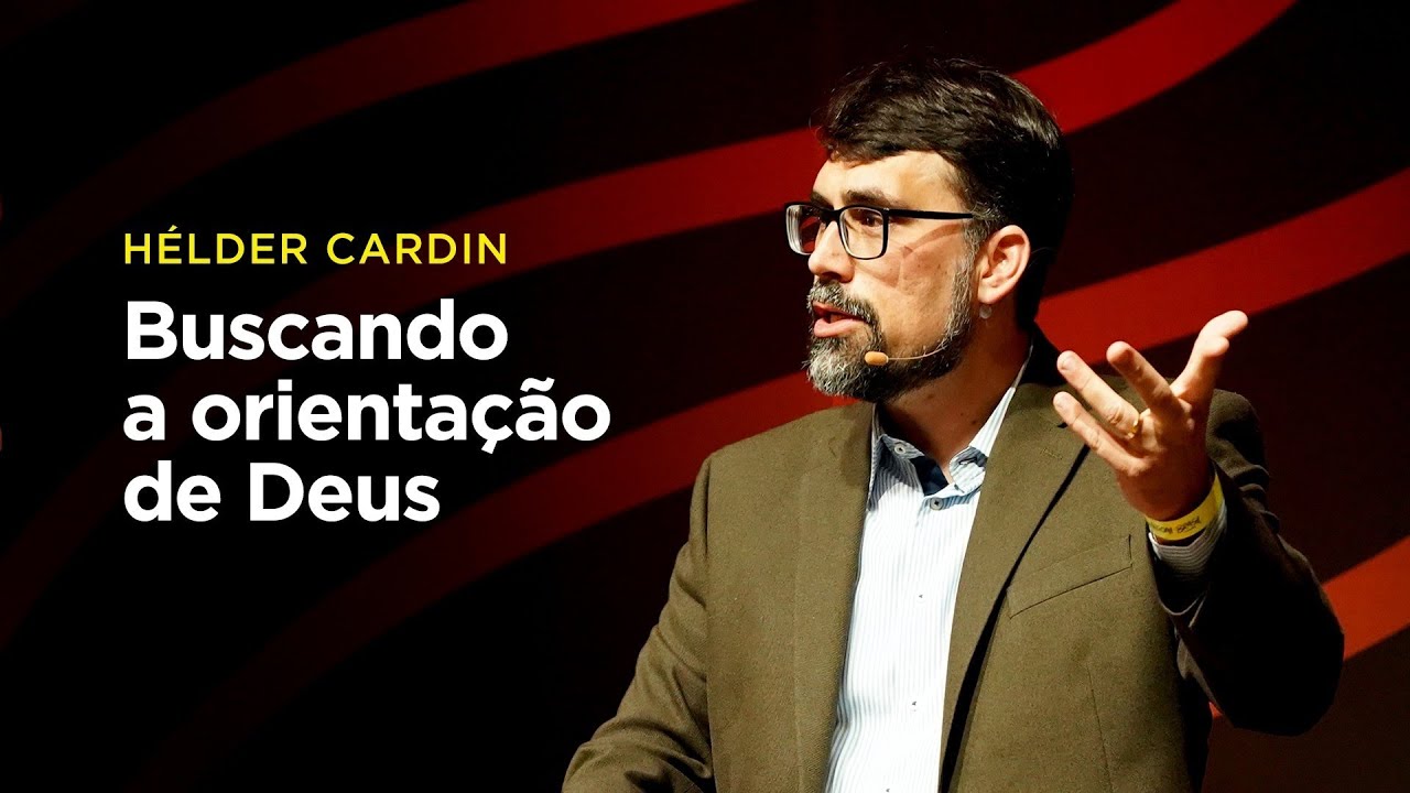 Hélder Cardin: Buscando a orientação de Deus