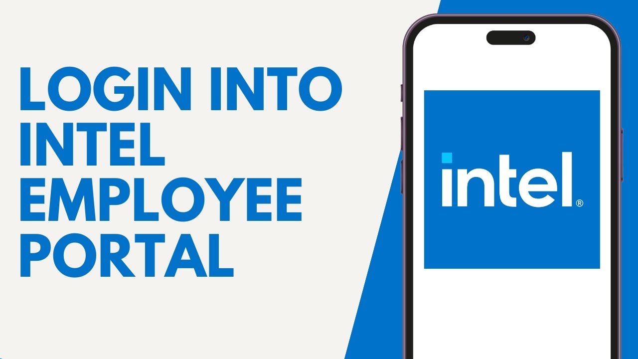 How To Login Into Intel Employee Portal 2024 | Intel Workday Login