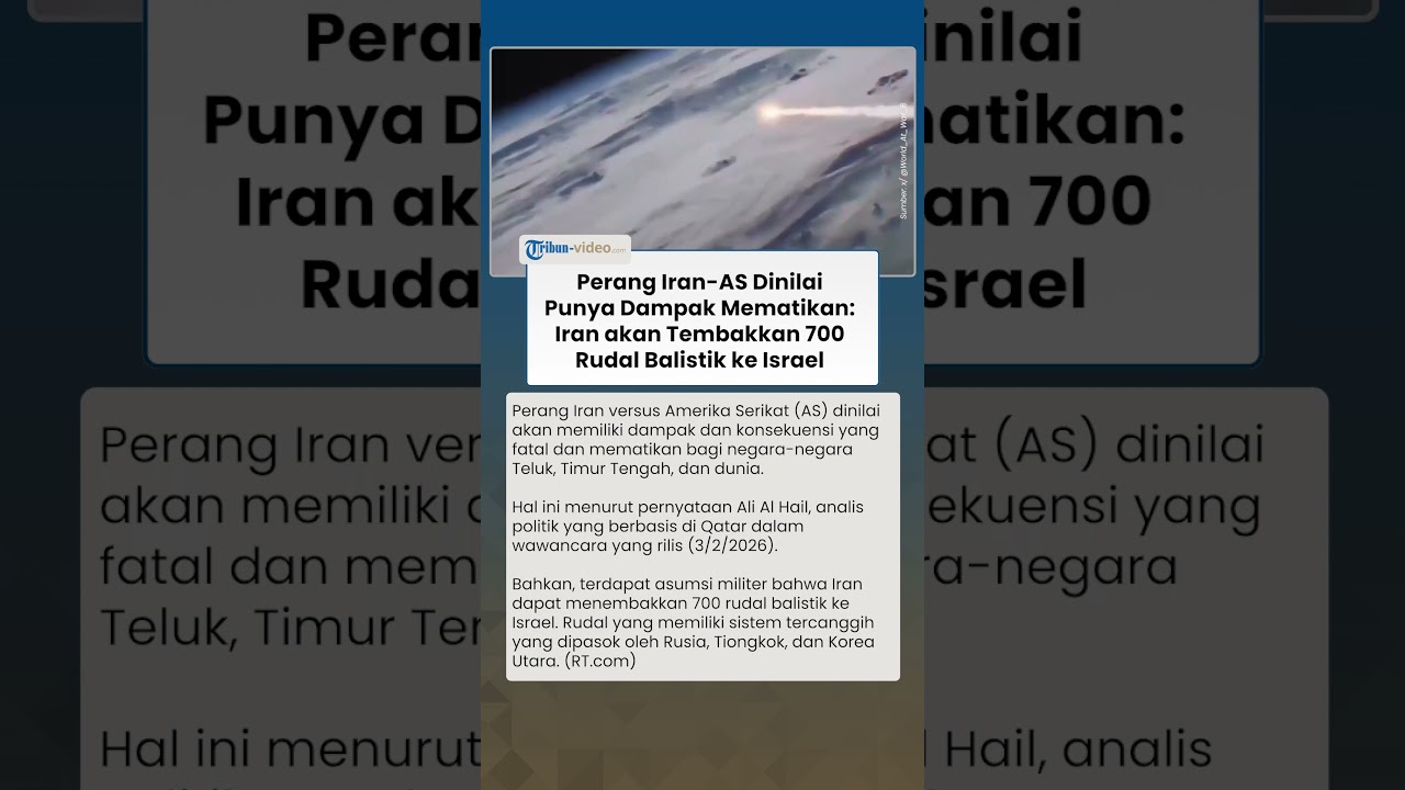Perang Iran-AS Dinilai Punya Dampak Mematikan: Iran akan Tembakkan 700 Rudal Balistik ke Israel