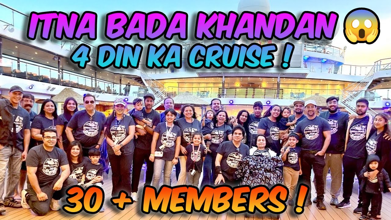 Humara Itna Bada Khandaan 😱 | 4 Din Ka Cruise, Non-Stop Masti & Chaos | Daily Vlog 77