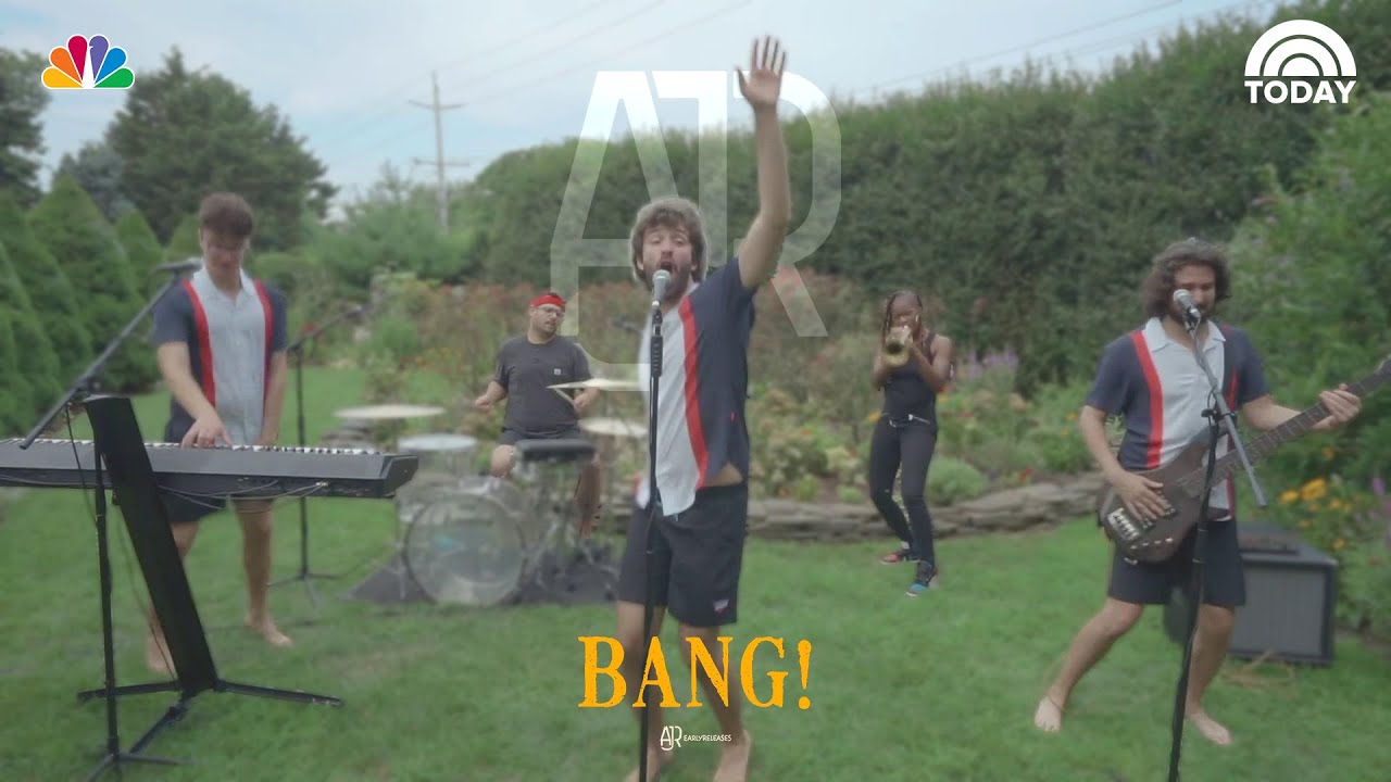 AJR performs “Bang!” on TODAY | August 19th, 2020