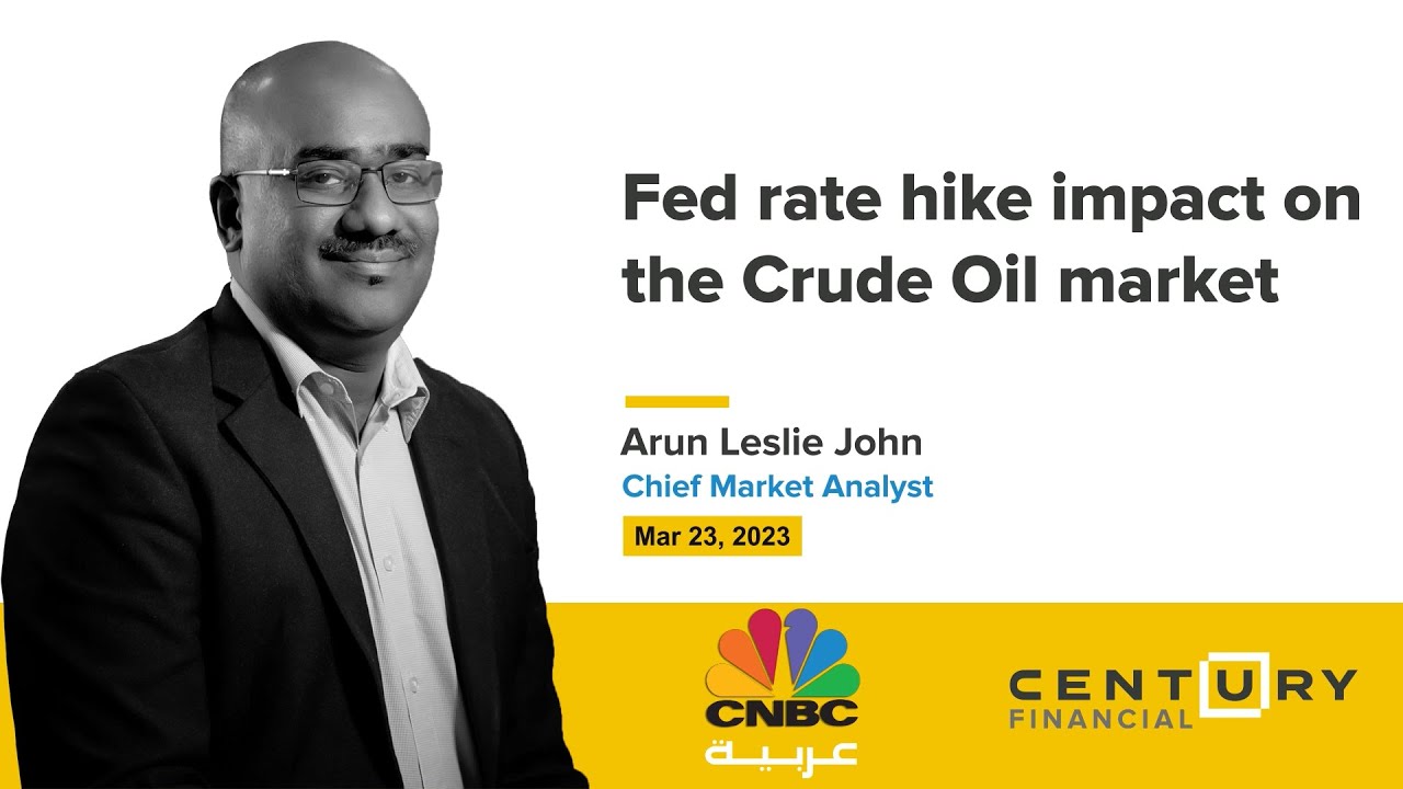 Fed rate hike impact on the Crude Oil market | Century Financial [News] #CNBC