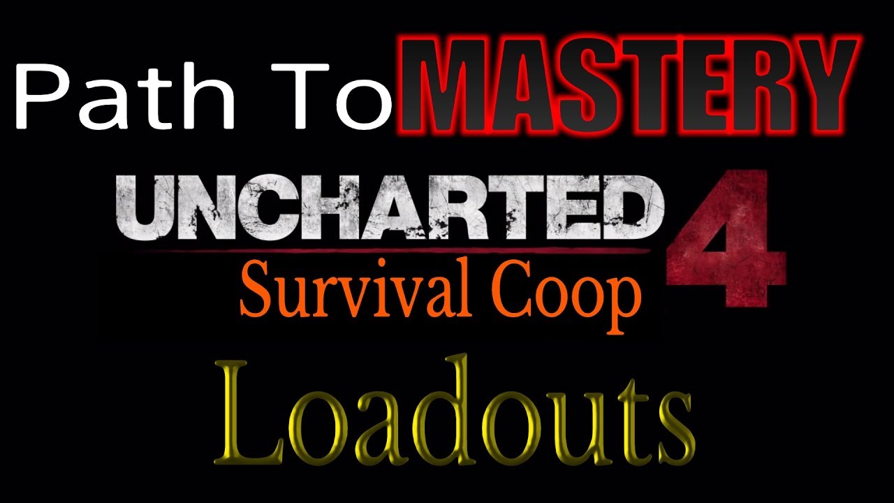 [Ultimate Tutorial/Guide]UC4 PRO Lessons &ndash; Loadouts