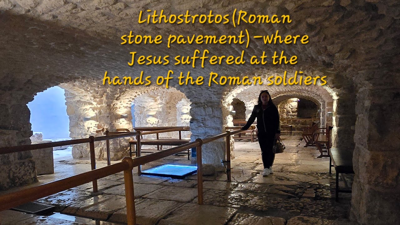 Lithostrotos in Jerusalem via Dolorosa 