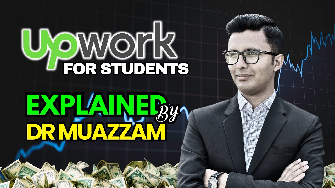 Upwork for Students: How to Kickstart Your Freelance Career & Earn Online