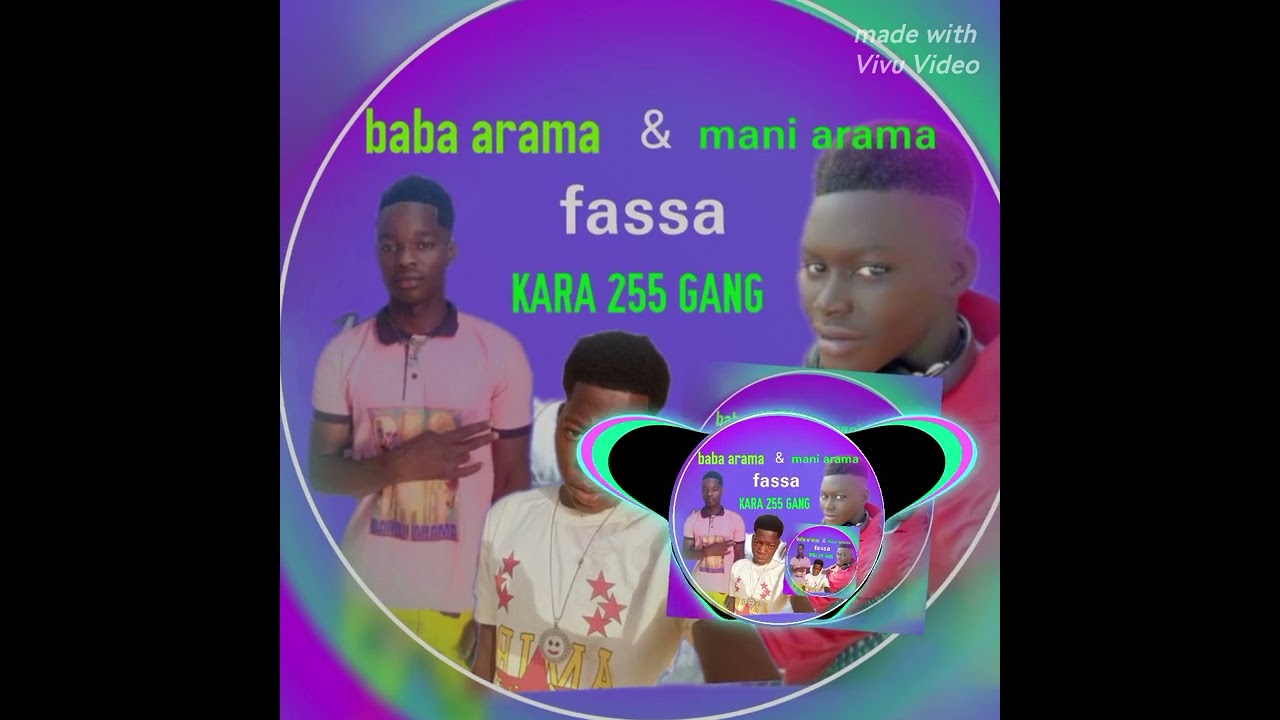 KARA 255 GANG baba arama Mani arama 