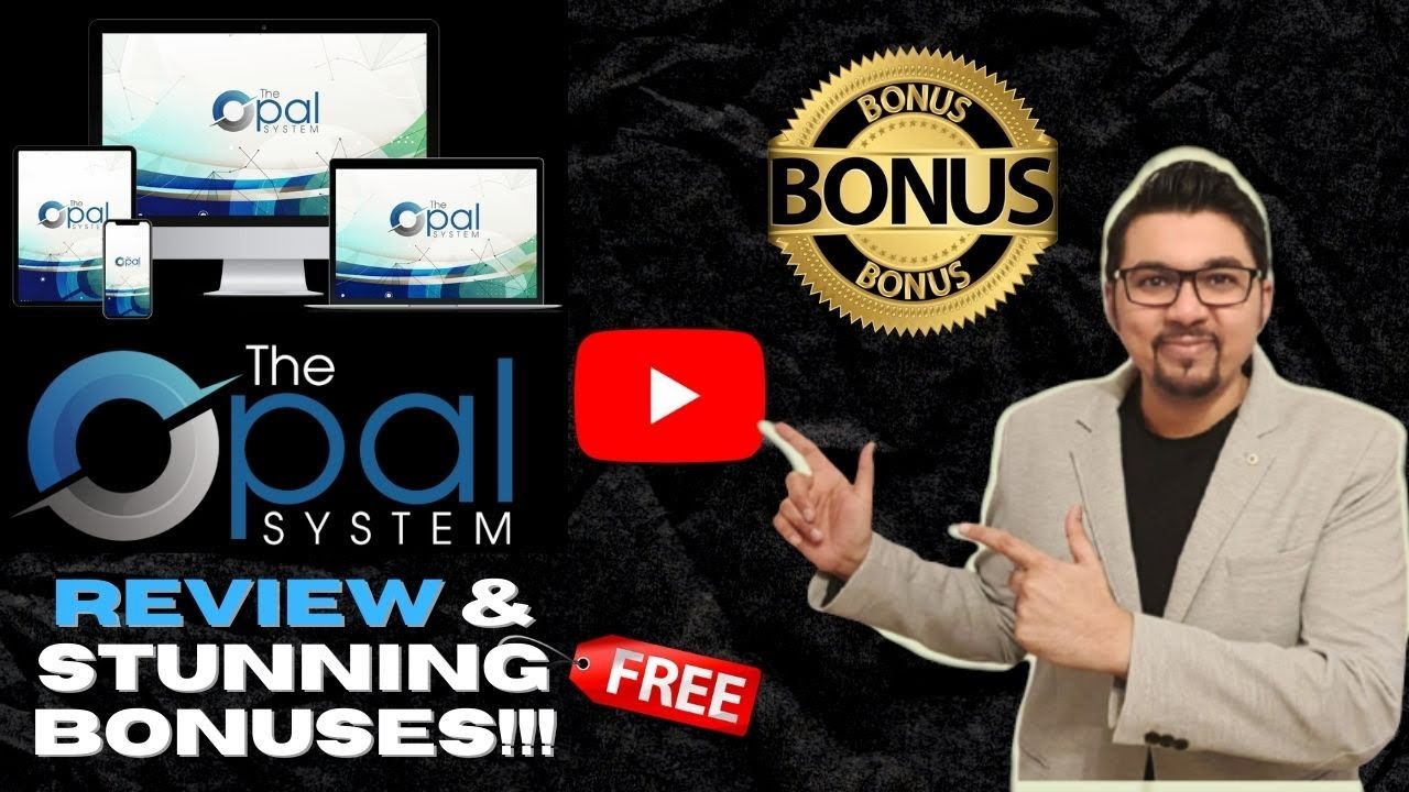The Opal System Review⚡💻📲Automated DFY Traffic System Which Pays $599📲💻⚡FREE +150 Insane Bonuses💸💰💲
